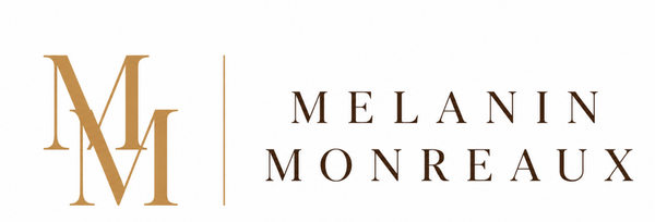 Melanin MonReaux